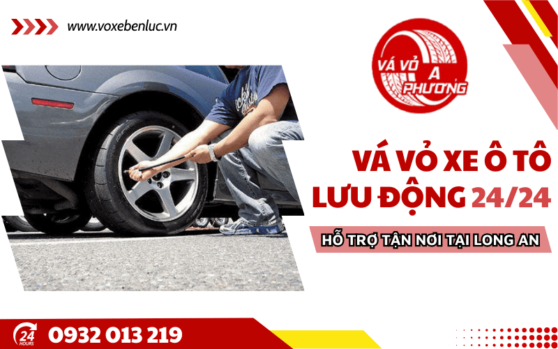 vá vỏ xe ô tô lưu động Long An