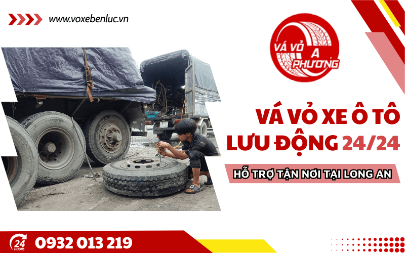vá vỏ xe ô tô lưu động Long An